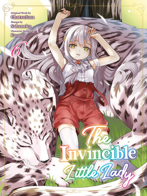 cover image of The Invincible Little Lady, Volume 6
